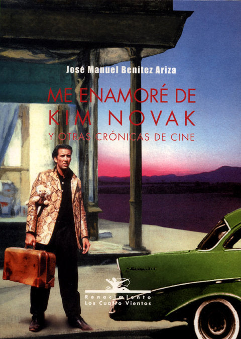 Me enamoré de Kim Novak y otras crónicas de cine, de Benítez Ariza, José Manuel | portada del libro