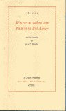 Discurso sobre las pasiones del amor, de Pascal | portada del libro