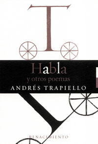 Habla y otros poemas, de Trapiello, Andrés | portada del libro