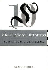 Diez sonetos impuros, de Villena, Luis Antonio de | portada del libro
