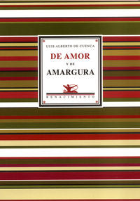 DE AMOR Y DE AMARGURA. EDICION,, de CUENCA | portada del libro