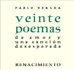 Veinte poemas de amor y una canción desesperada, de NERUDA | portada del libro