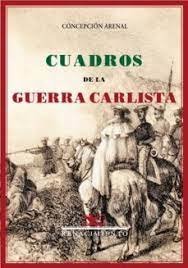 Cuadros de la Guerra Carlista, de Arenal, Concepción | portada del libro