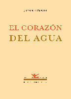 El corazón del agua, de Gúrpide, Javier | portada del libro