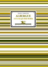 Albergue a cualquier hora, de Pariente, Ángel | portada del libro