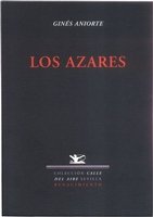 Los azares, de Aniorte, Ginés | portada del libro