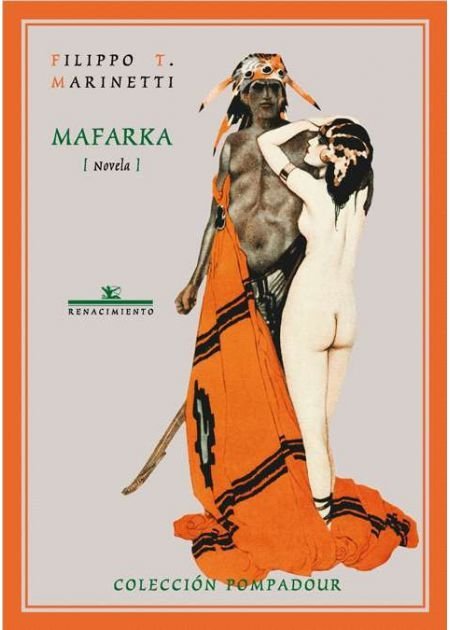 Mafarka, de Marinetti, Filippo Tomasso | portada del libro