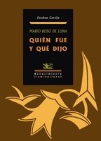 Mario Roso de Luna, quién fue y qué dijo, de Cortijo, Esteban | portada del libro