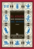 El ataúd más hermoso del mundo, de Borrero Blanco, Margarita | portada del libro