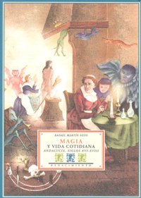 Magia y vida cotidiana, de Martín Soto, Rafael | portada del libro