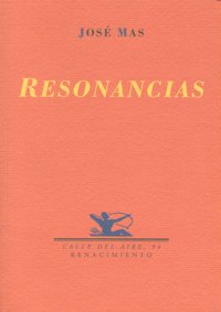 Resonancias, de Mas, José | portada del libro