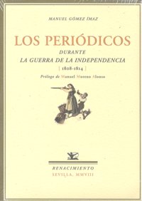 Los periódicos durante la Guerra de la Independencia, de Gómez Ímaz, Manuel | portada del libro