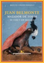 JUAN BELMONTE MATADOR DE TOROS, de Manuel Chaves Nogales | portada del libro