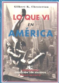 Lo que vi en América, de Chesterton, Gilbert Keith | portada del libro