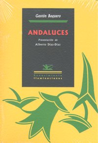 Andaluces, de Baquero, Gastón | portada del libro