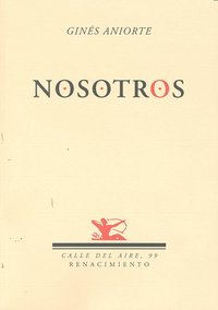 Nosotros, de Aniorte, Ginés | portada del libro