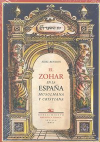 El Zohar en la España musulmana y cristiana, de Bension, Ariel | portada del libro
