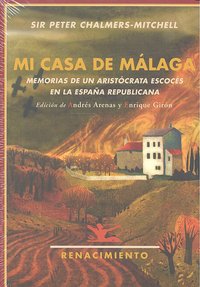 Mi casa de Málaga, de Chalmers-Mitchell, Peter | portada del libro
