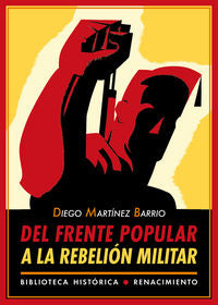 Del Frente Popular a la rebelión militar, de Martínez Barrio, Diego | portada del libro