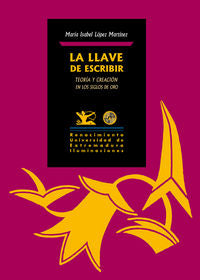 La llave de escribir, de López Martínez, María Isabel | portada del libro