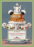 Escritos gastronómicos, de Thebussem, Doctor | portada del libro