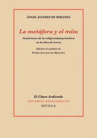 La metáfora y el mito, de Álvarez de Miranda, Ángel | portada del libro
