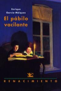 El pábilo vacilante, de García-Máiquez, Enrique | portada del libro
