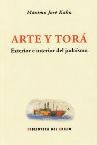 Arte y Torá, de Kahn, Máximo José | portada del libro