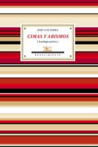 Cimas y abismos, de Parra Fernández, José Luis | portada del libro