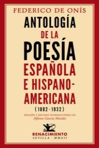Antología de la poesía española e Hispanoamericana (1882-1932), de Onís, Federico de | portada del libro