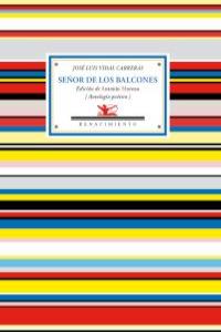 Señor de los balcones, de Vidal Carreras, José Luis | portada del libro