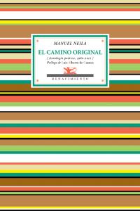 El camino original, de Neila, Manuel | portada del libro