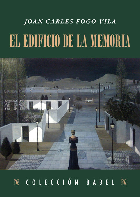 El edificio de la memoria, de Fogo Vila, Juan Carlos | portada del libro