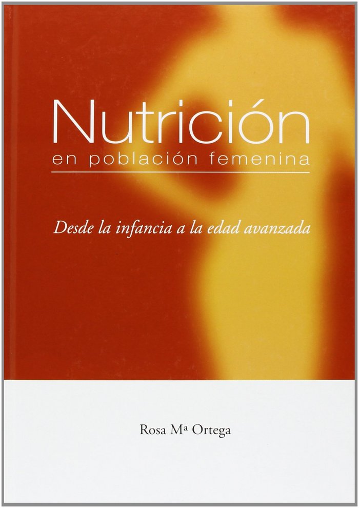 Nutrición en población femenina, de ORTEGA ANTA | portada del libro