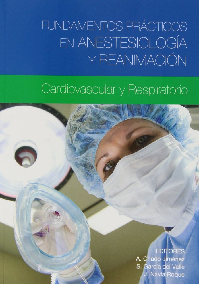 Fundamentos prácticos en anestesiolog¡a y reanimación, de CRIADO JIMENEZ | portada del libro