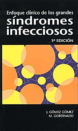 Enfoque cl¡nico de los grandes s¡ndromes infecciosos, de GOMEZ GOMEZ | portada del libro