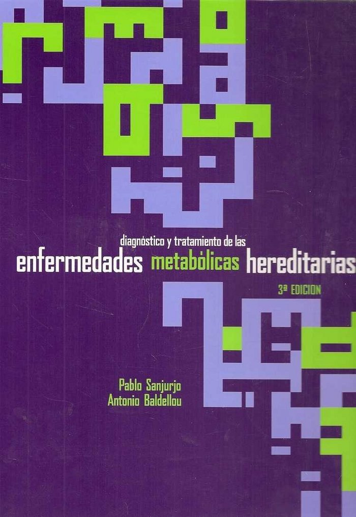 Diagnóstico y tratamiento de las enfermedades metabólicas hereditarias, de SANJURJO CRESPO | portada del libro