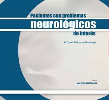 Pacientes con problemas neurológicos de interés, de MARTI MASSO | portada del libro
