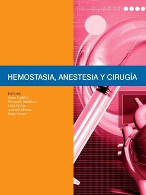 Hemostasia, anestesia y cirug¡a, de CASTILLO MONSEGUR | portada del libro