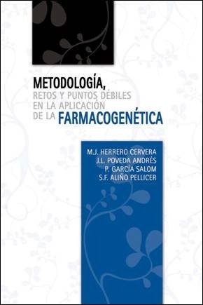 Metodolog¡a, retos y puntos débiles en la aplicación de la farmacogenética, de HERRERO CERVERA | portada del libro
