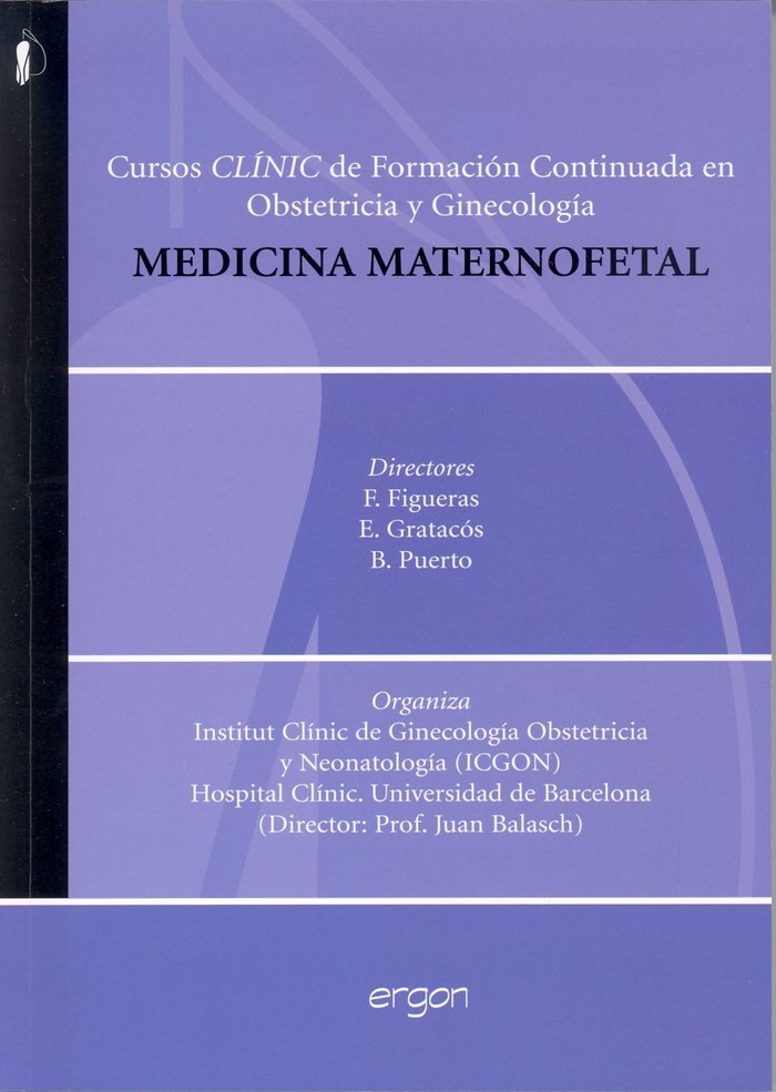 Curso intensivo en medicina maternofetal, de CURSOS CLINIC DE FORMACION CONTINUADA EN | portada del libro