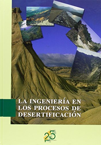 La ingeniería en los procesos de desertificación, de TRAGSA | portada del libro