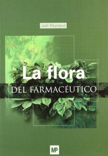 La flora del farmacéutico, de REYNAUD , J. | portada del libro