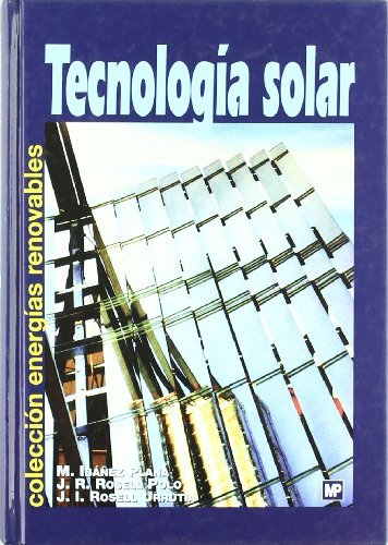 Tecnología solar, de IBAÑEZ PLANA, MANUEL | portada del libro