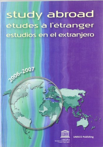 Estudiosáenáeláextranjeroá2006-2007.áXXXIIIáedición, de UNESCO | portada del libro