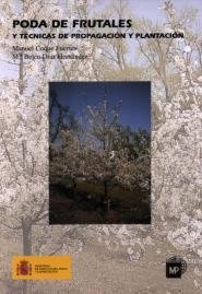 Poda de frutales y técnicas de propagacion y plantación, de COQUE FUERTES | portada del libro