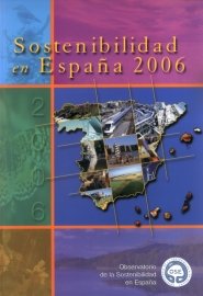 Sostenibilidad en España 2006, de OBSERV.SOSTEN.ESPAÑA | portada del libro