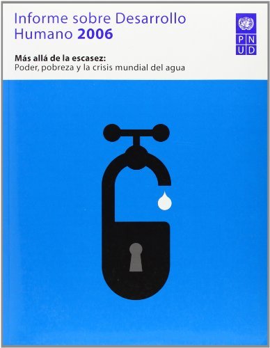 Informeásobreádesarrolloáhumanoá2006, de PNUD , PNUD | portada del libro