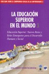 Educación superior en el mundo 3, de GLOBAL UNIVERSITY NETWORK FOR INNOVATION (GUNI) | portada del libro