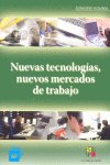 Nuevas tecnologías, nuevos mercados de trabajo, de SOCIEDA ESTATAL DE PARTICIPACIONES INDUSTRIALES | portada del libro